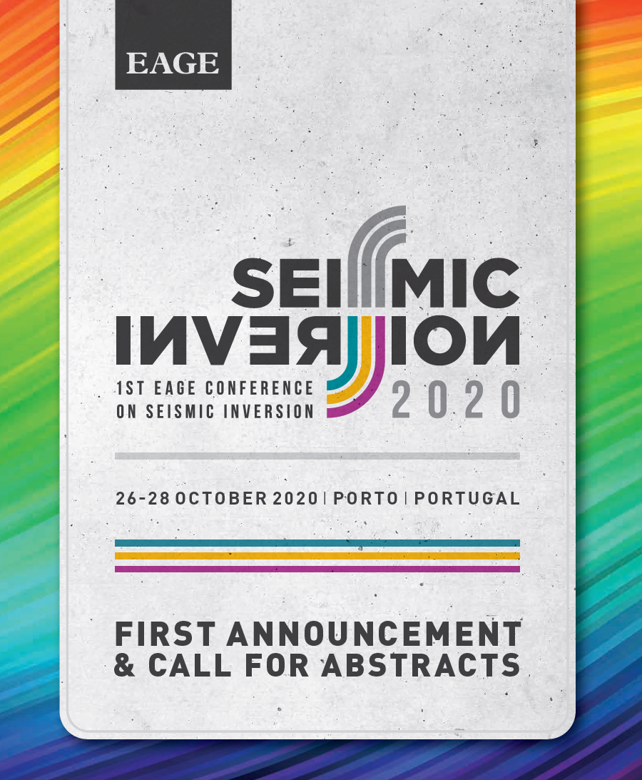 First EAGE Conference on Seismic Inversion | 26 – 28 October 2020, Porto, Portugal