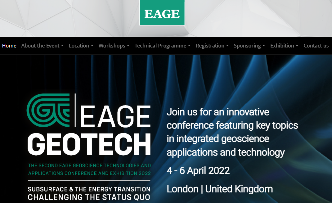 EAGE GEOTECH  – THE SECOND EAGE GEOSCIENCE TECHNOLOGIES AND APPLICATIONS CONFERENCE AND EXHIBITION 2022